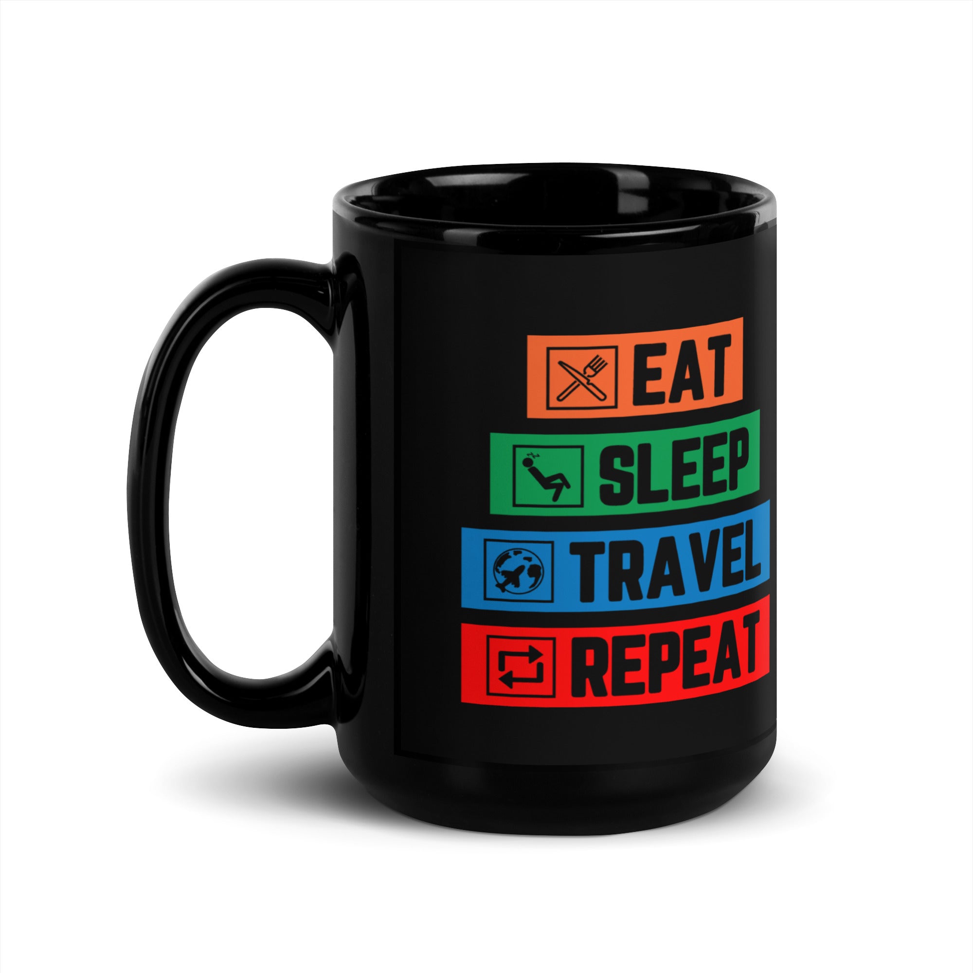 Eat Sleep Travel Repeat - Black Mug