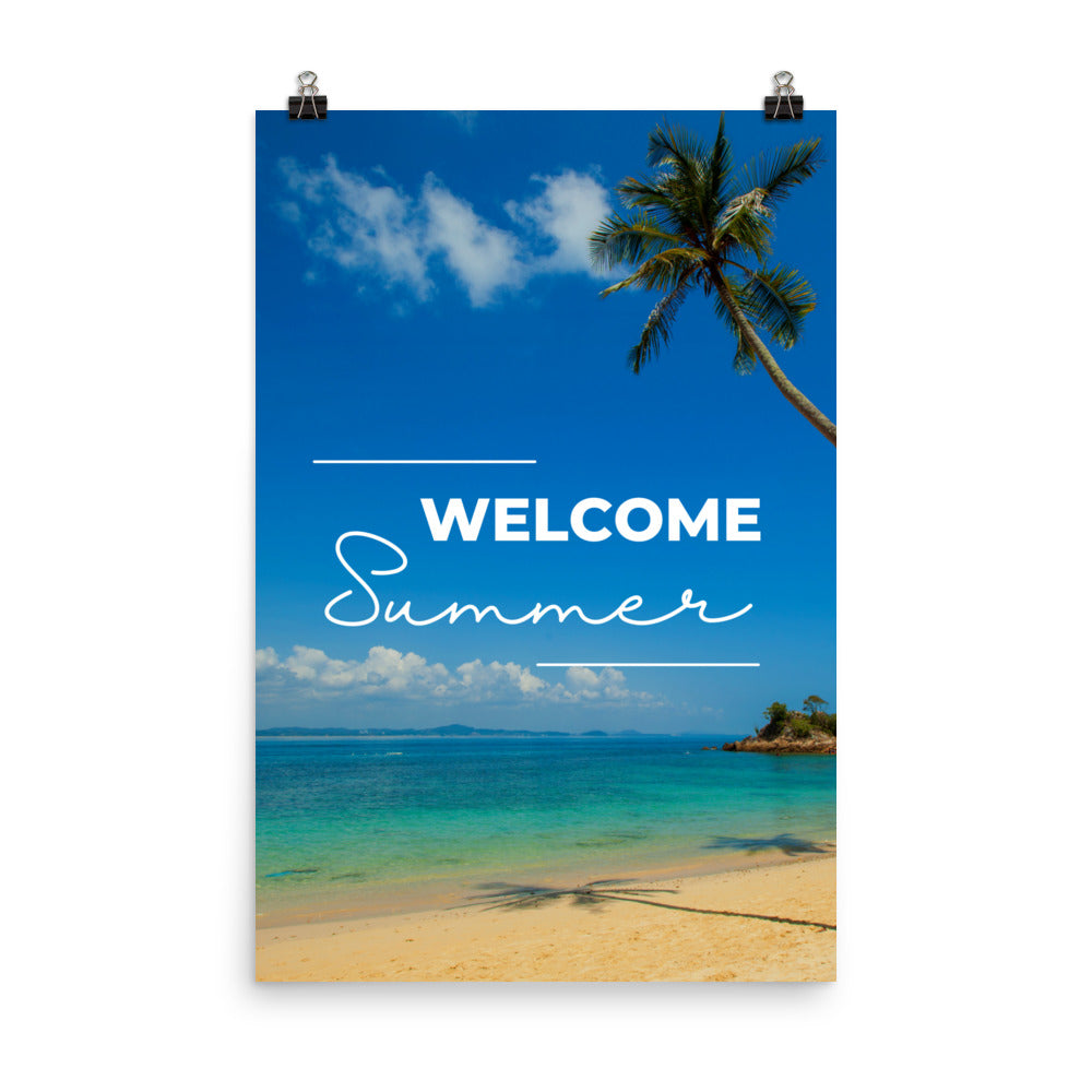 Welcome Summer - Poster