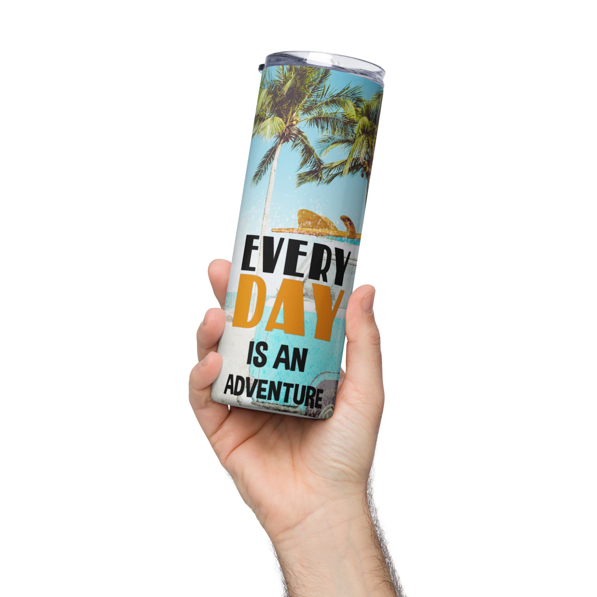 Everyday is an Adventure - Stainless Steel Tumbler