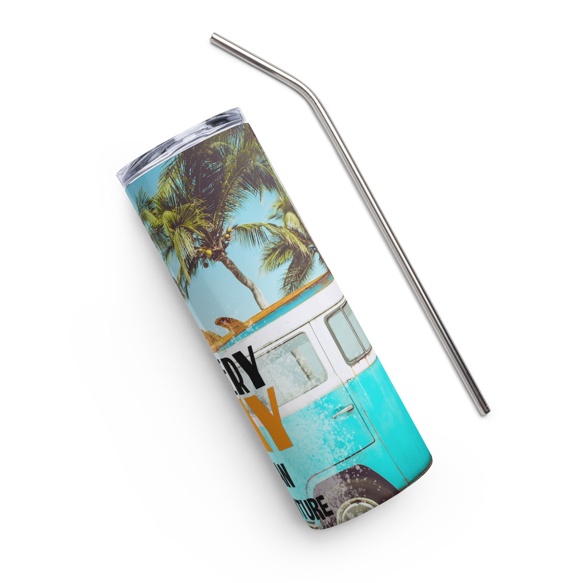 Everyday is an Adventure - Stainless Steel Tumbler