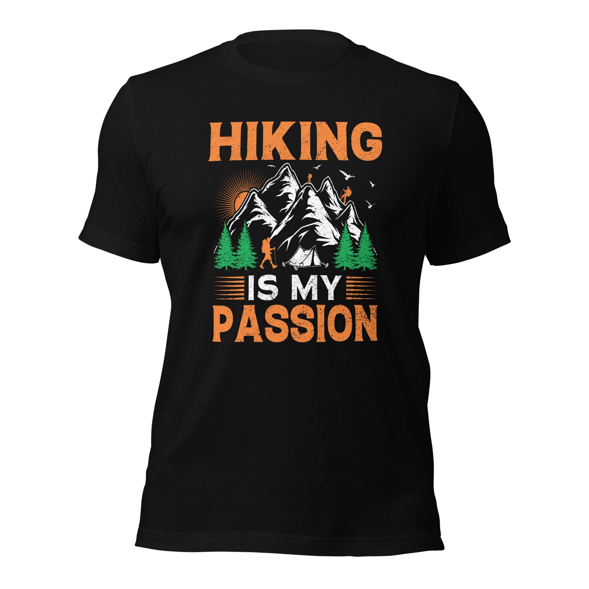 Hiking Is My Passion T-Shirt