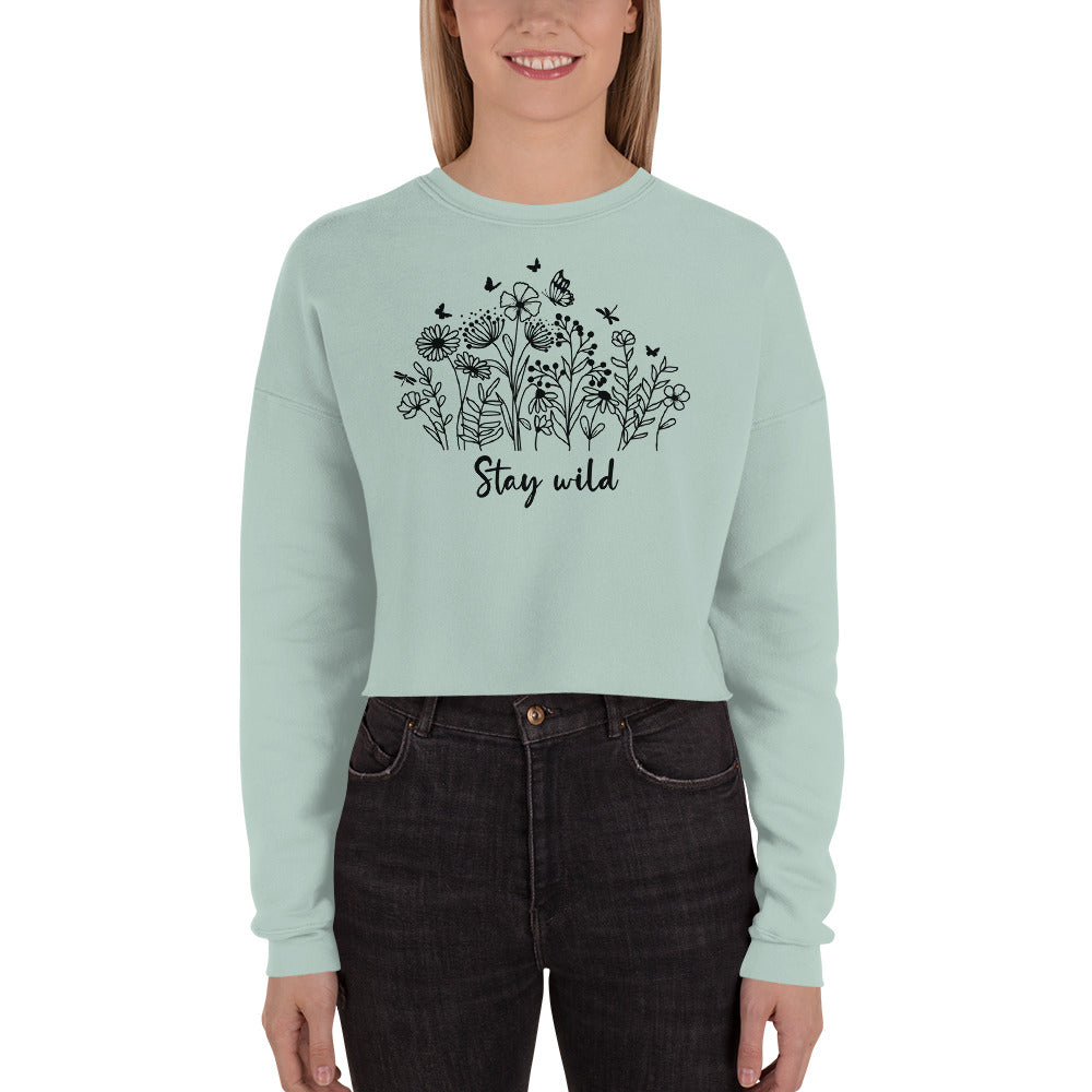 Stay Wild - Crop Sweatshirt