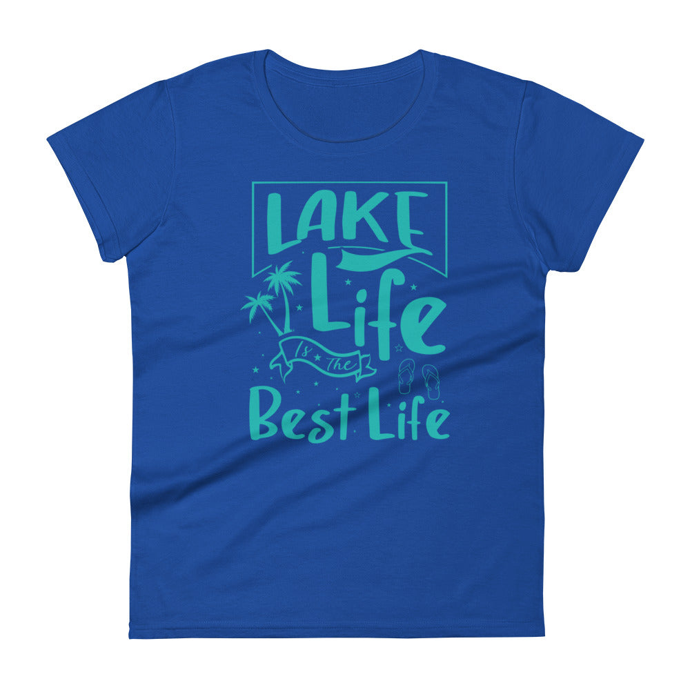 Lake Life Best Life - Women's T-Shirt
