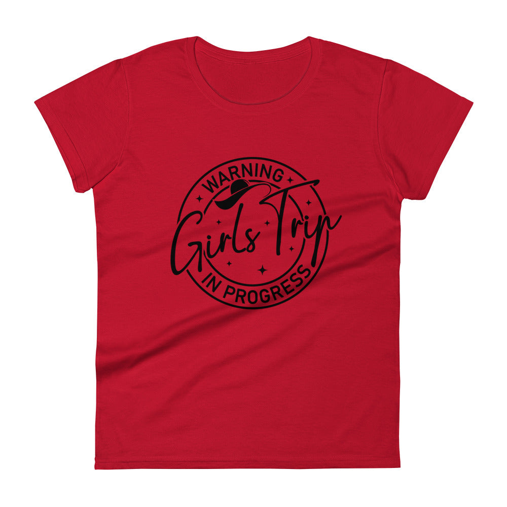 Girls Trip In Progress - Women's T-Shirt